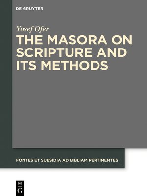 cover image of The Masora on Scripture and Its Methods